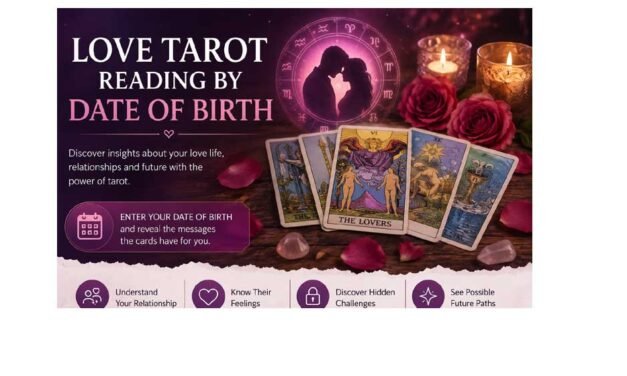 love tarot reading by date of birth