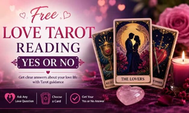 Fee Love Tarot Reading Yes or No​